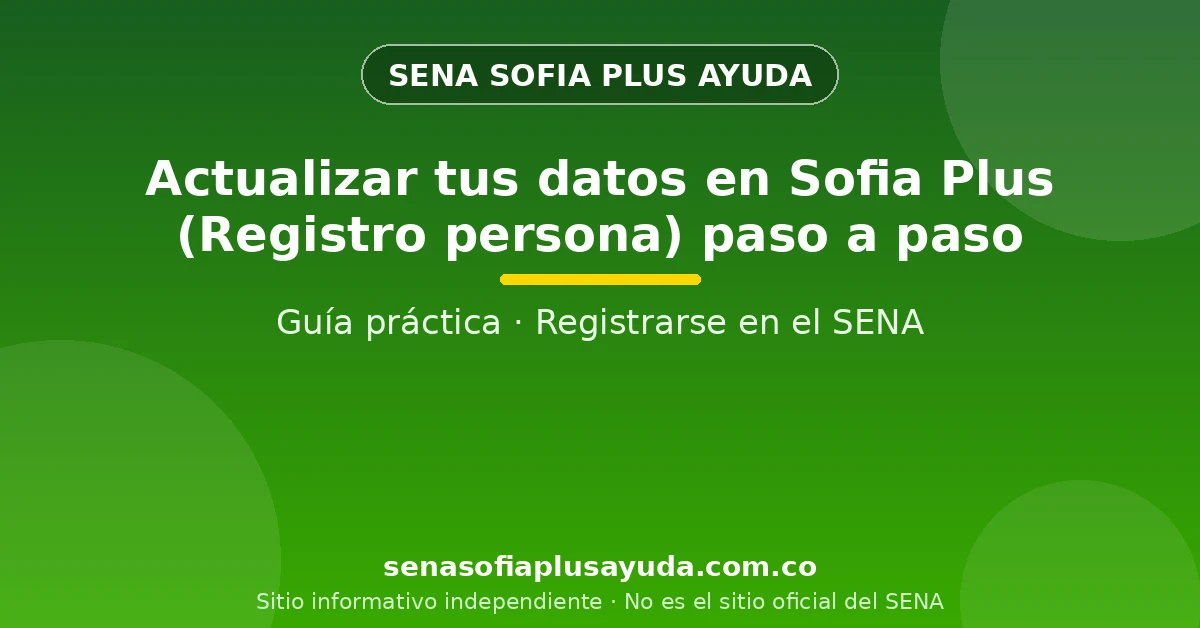Persona actualizando sus datos personales en Sofia Plus desde su computador