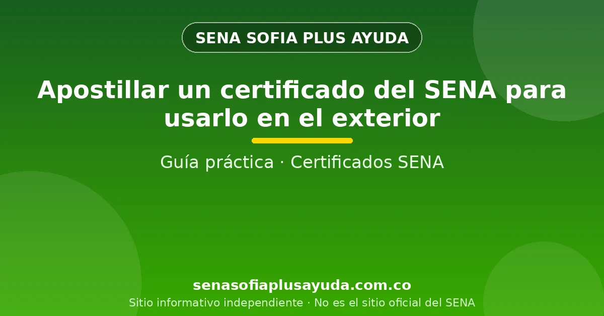 Persona preparando su certificado del SENA y sus documentos para un trámite en el exterior