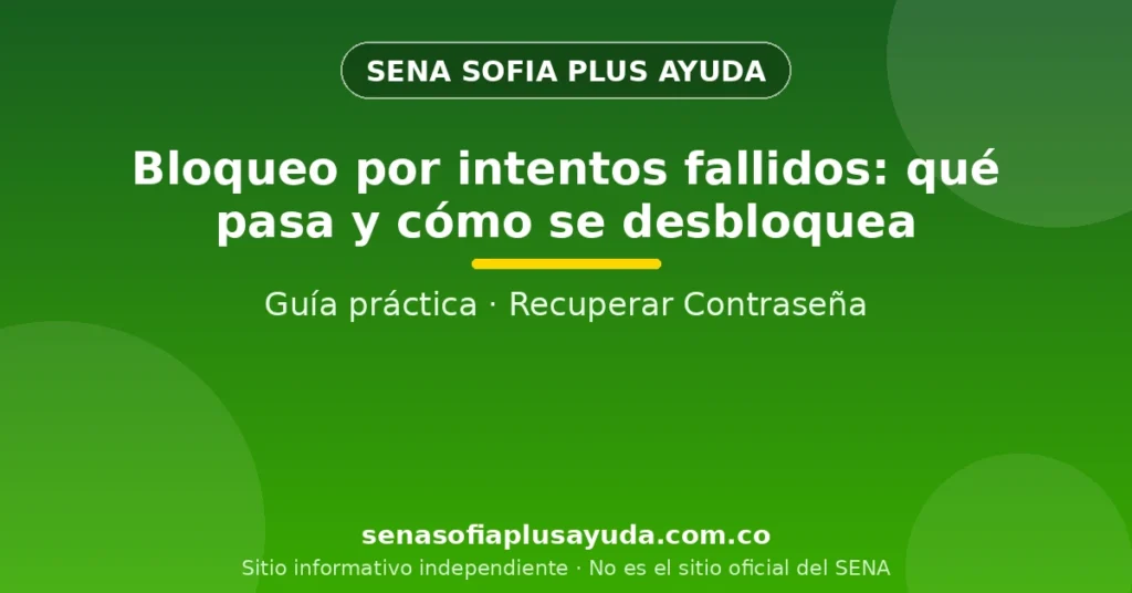 Cuenta de Sofia Plus bloqueada por intentos fallidos de ingreso