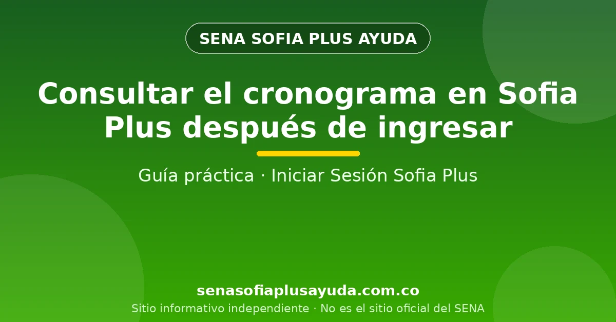 Consultar el cronograma oficial dentro de Sofia Plus