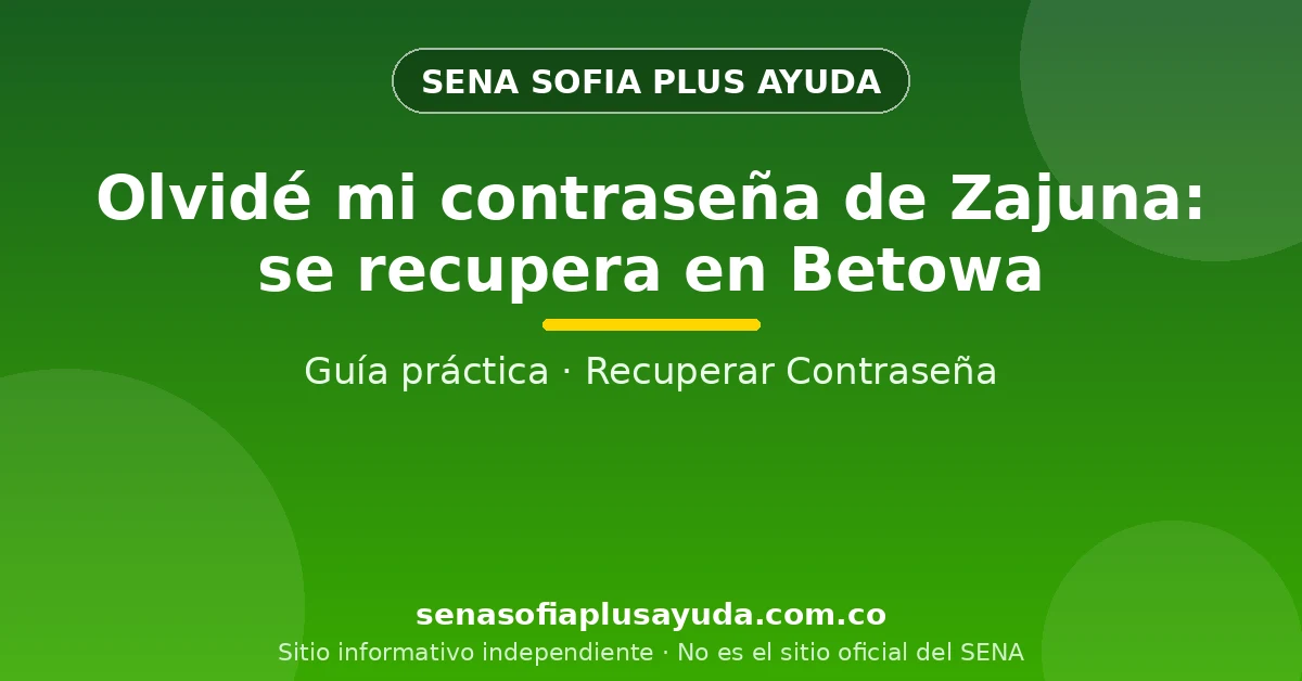 Recuperar la contraseña de Zajuna desde Betowa paso a paso