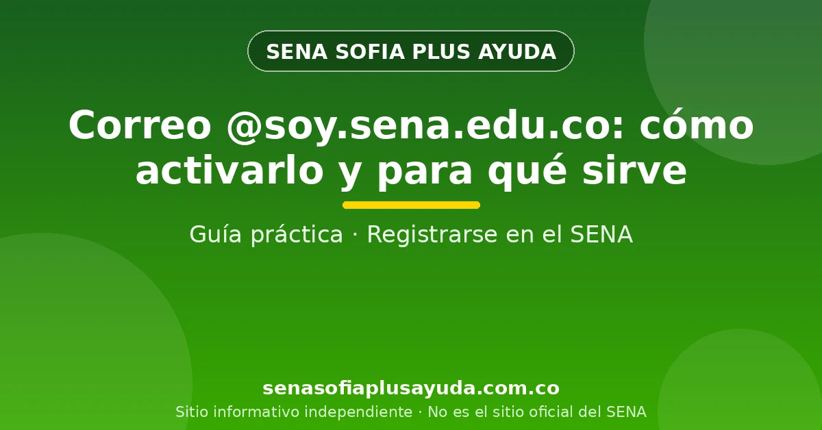 Aprendiz del SENA revisando su correo institucional @soy.sena.edu.co en un computador